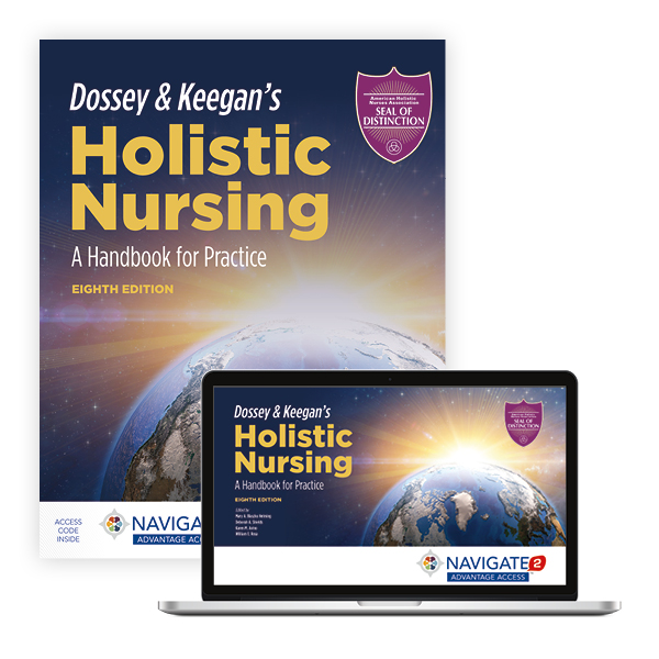 Dossey & Keegan's; Holistic Nursing A Handbook For Practice Edisi 8