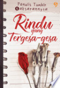 Rindu Yang Tergesa-Gesa