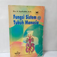 Image of Fungsi Sistem Tubuh Manusia