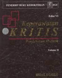 Image of Keperawatan Kritis ; Pendekatan Holistik Volume II Ed. VI
