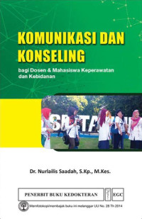 Image of Komunikasi Dan Konseling; bagi Dosen & Mahasiswa Keperawatan dan Kebidanan