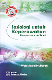 Image of Sosiologi untuk Keperawatan Pengantar dan Teori