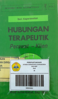 Image of Hubungan Terapeutik Perawat - Klien