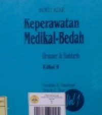 Image of Buku Ajar Keperawatan Medikal-Bedah Brunner & Suddarth = Brunner and Suddarth's Textbook Of Medical-Surgical Nursing FC