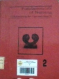 Image of Fundamentals of Nursing; Collaborating for Optimal Health Jilid 2