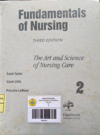 Image of Fundamentals of Nursing; The Art and Science Of Nursing Care  Volume 2 Edisi 3