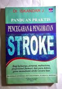 Image of Panduan Praktis Pencegahan Dan Pengobatan Stroke