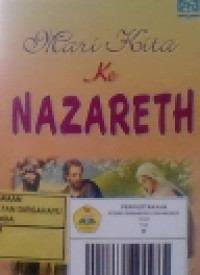 Image of Mari Kita Ke Nazareth